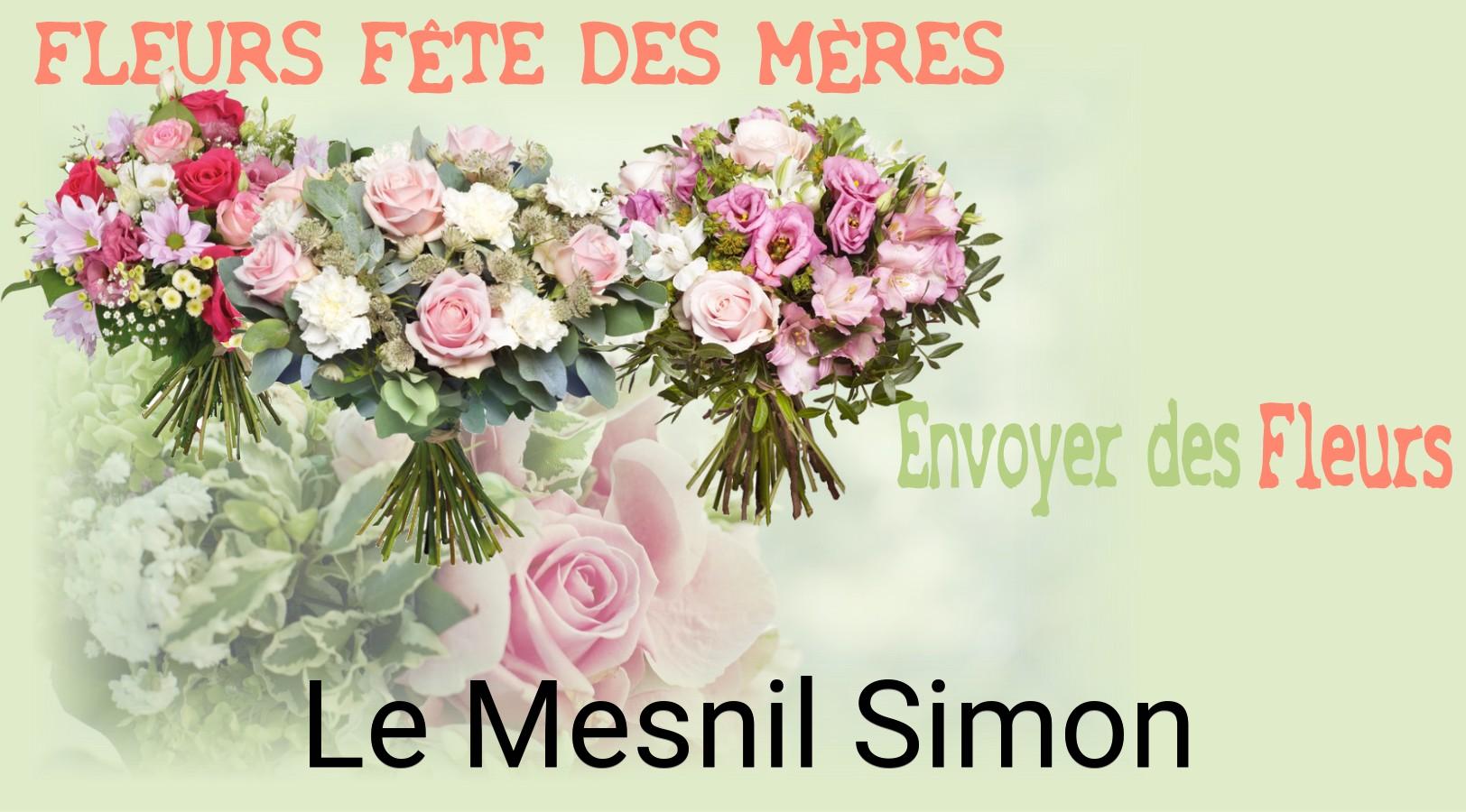Bouquet de Fête des Mères livré à Le Mesnil-Simon